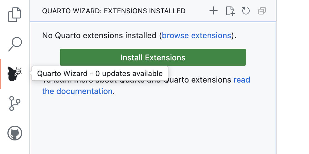 Quarto Wizard Explorer View (Light) Quarto Wizard Extensions Installed panel in Visual Studio Code showing no extensions installed message with green Install Extensions button.